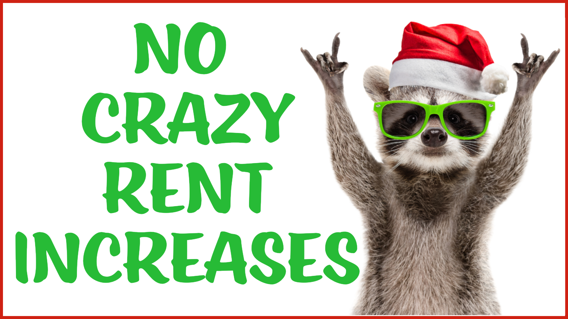 No Crazy Rent Increases